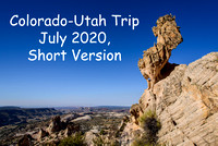 Colorado-Utah Trip, July 5 - Aug 2, 2020